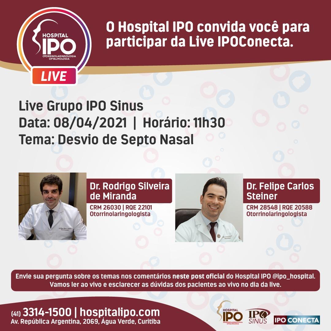 Hospital IPO promove live sobre Desfio de Septo Nasal