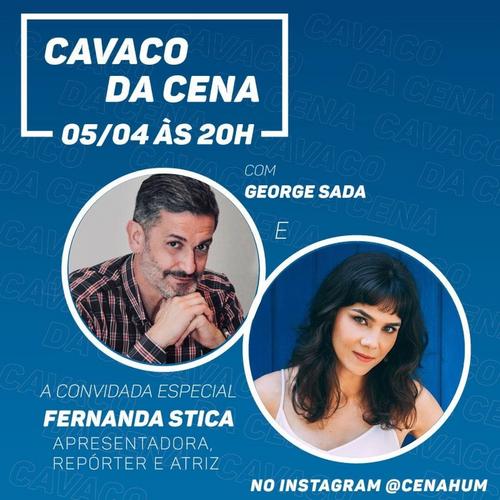 George Sada recebe Fernanda Stica no Cavaco da Cena
