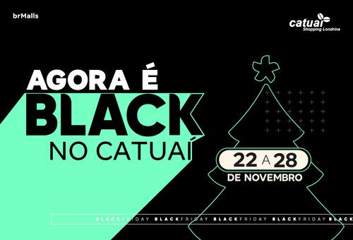 Catuaí antecipa Black Friday e dá desconto em todas as lojas pelo Catuaí Online